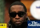 Sean Combs: The Reckoning Review – Why He Seeks to Ban This Documentary