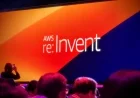 AWS re:Invent Focuses on AI, Customers Still Unprepared