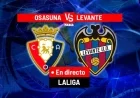Live LaLiga Action: Osasuna vs Levante