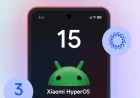 Xiaomi HyperOS 3 Android 15 Update Nears Release for Top Models