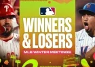 2025 MLB Winter Meetings: Key Winners and Losers Revealed