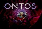 Ontos Unveiled: Frictional Games’ Spiritual Successor to Soma
