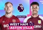 West Ham vs Aston Villa: December 14 Showdown for Winning Streak