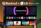 Blacknut Cloud Gaming Launches on LG Portal for Indian Gamers