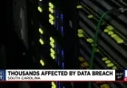 Marquis Data Breach Impacts 85,000 South Carolina Residents