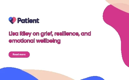 Lisa Riley Discusses Grief, Resilience, and Emotional Wellbeing