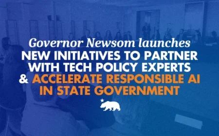 Governor Newsom Partners with Tech Experts to Advance Responsible AI in Government