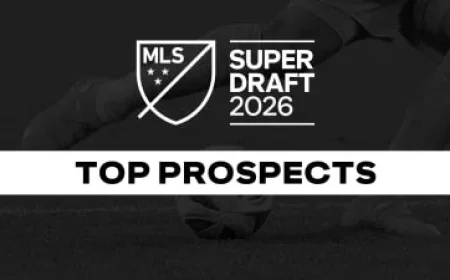 Top MLS SuperDraft 2026 Prospects Ranked by Position