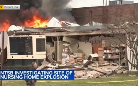 NTSB Updates on Fatal Bucks County Nursing Home Explosion
