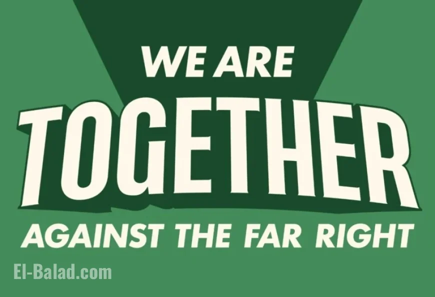 United Front Opposes Far-Right Movements