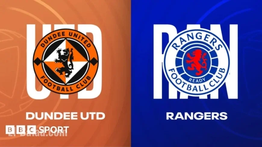 Live Updates: Dundee United vs Rangers – Team News, Stats & Match Report