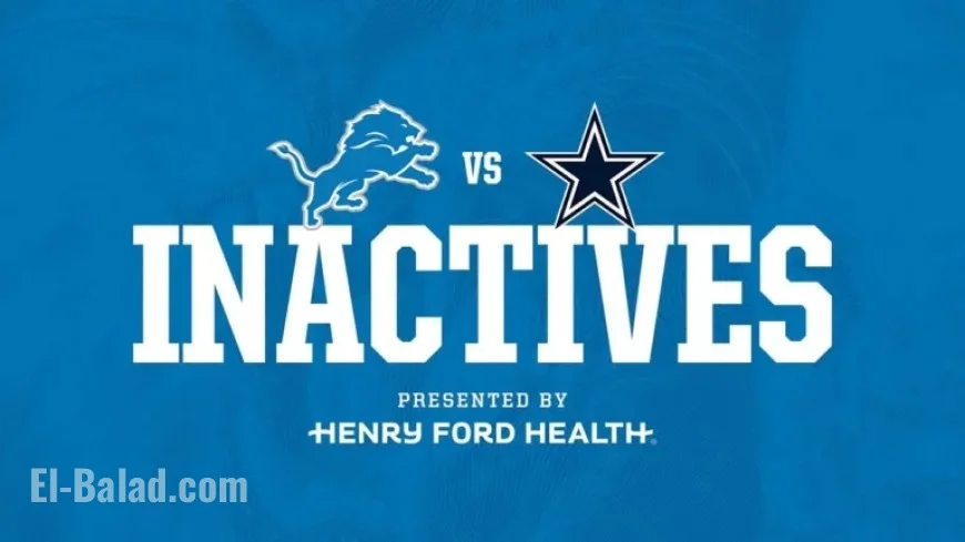 Lions Face Cowboys: Key Inactive Players Revealed