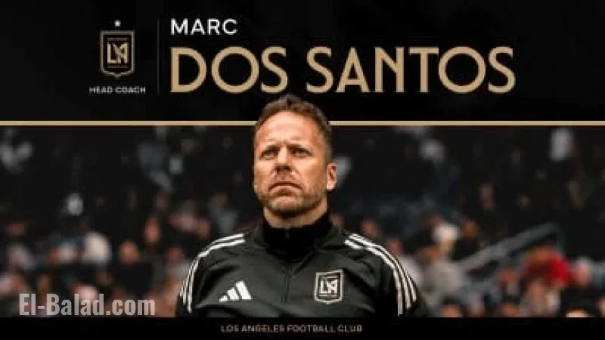 LAFC Appoints Marc Dos Santos as New Head Coach