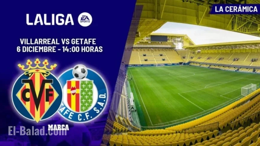 Villarreal vs. Getafe: Preview, Analysis, Prediction at La Cerámica Stadium