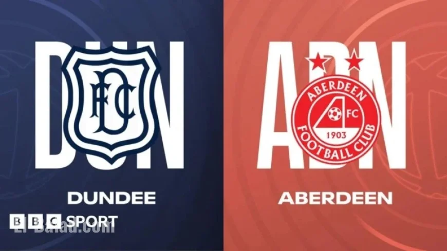 Dundee Faces Aberdeen: Key Stats and Head-to-Head Preview