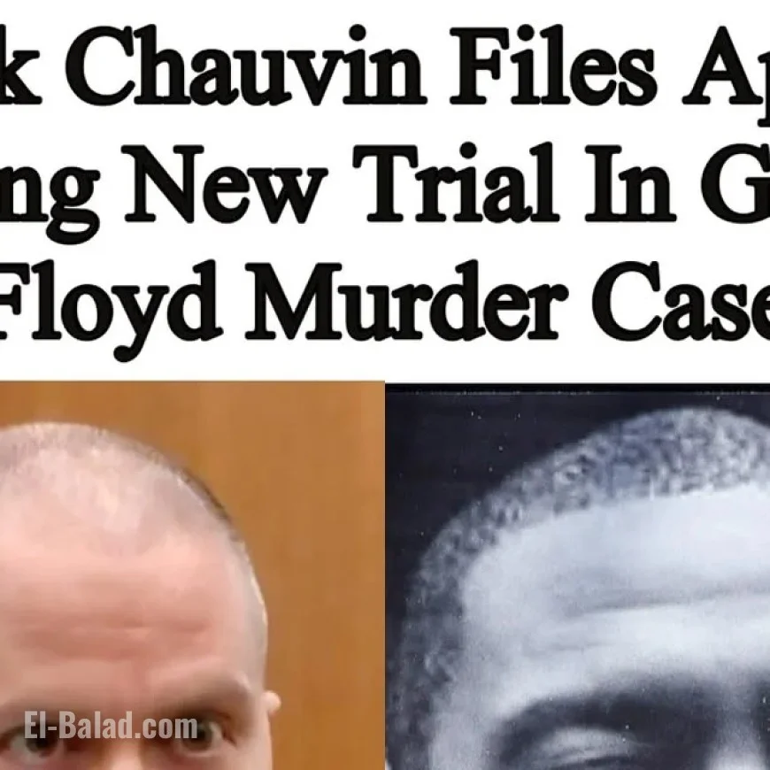 Derek Chauvin Appeals Second-Degree Murder Conviction, Seeks New Trial in George Floyd Case