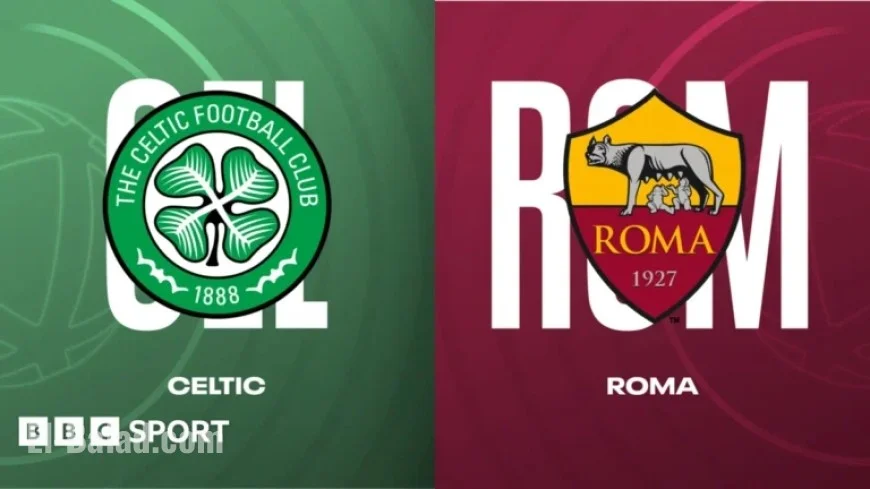 Celtic Faces Roma: UEFA Europa League Stats & Head-to-Head