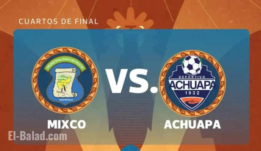 Live: Mixco vs. Achuapa Quarterfinals Second Leg Details