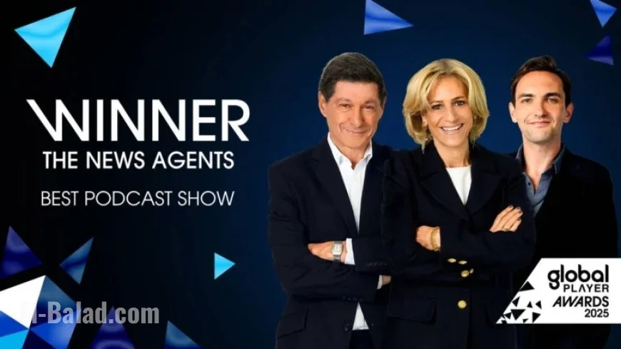 ‘The News Agents’ Clinches Best Podcast at 2025 Global Player Awards