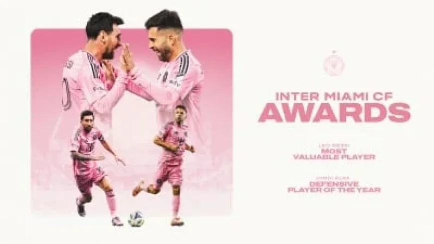 Leo Messi and Jordi Alba Shine in Inter Miami CF Club Awards