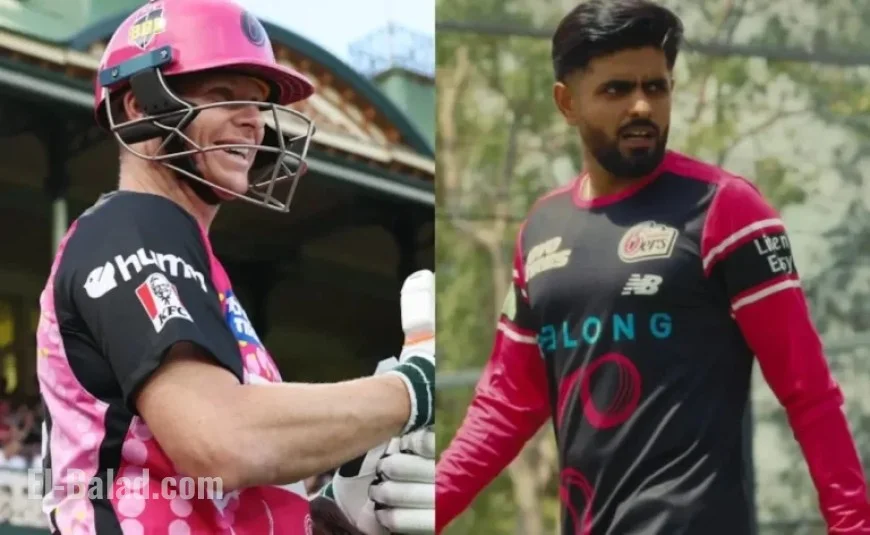 Babar Azam Thrilled to Join Steve Smith at Sydney Sixers in Big Bash