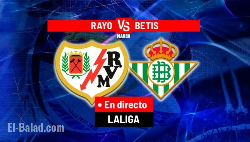 Live LaLiga EA Sports: Rayo vs Betis Today