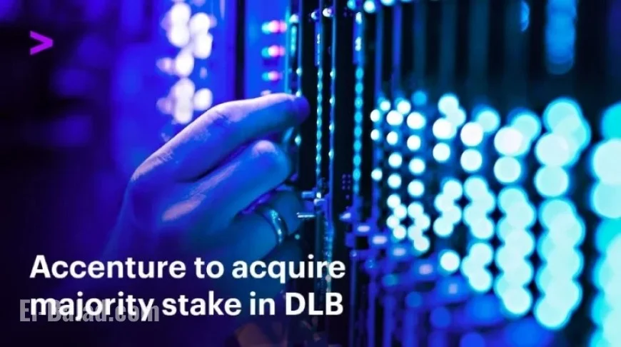 Accenture Acquires Majority Stake in DLB to Enhance Data Center Development