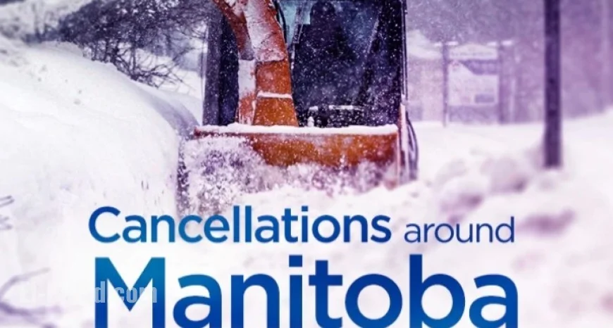 School and Event Cancellations Across Southern Manitoba on Thursday