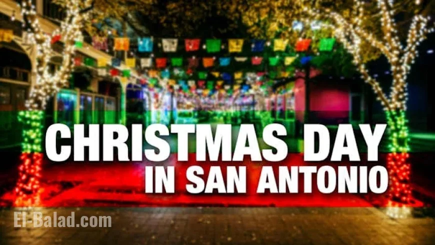 San Antonio: What’s Open and Closed on Christmas Eve and Christmas Day