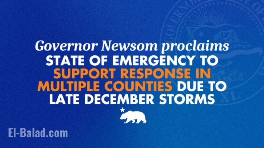 Governor Newsom Declares Emergency for Multiple Counties Amid December Storms