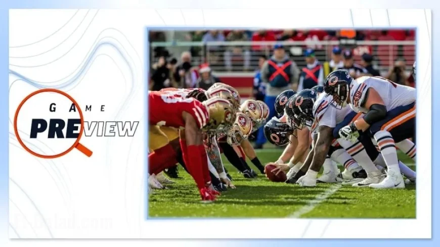 Bears vs. 49ers: Exciting Matchup Preview
