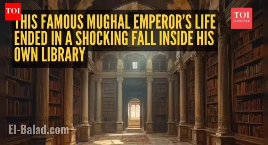 Mughal Emperor’s Life Ends Tragically in Library Fall