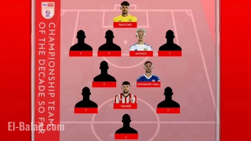 Sky Sports Pundits Name Championship Team of the Decade So Far