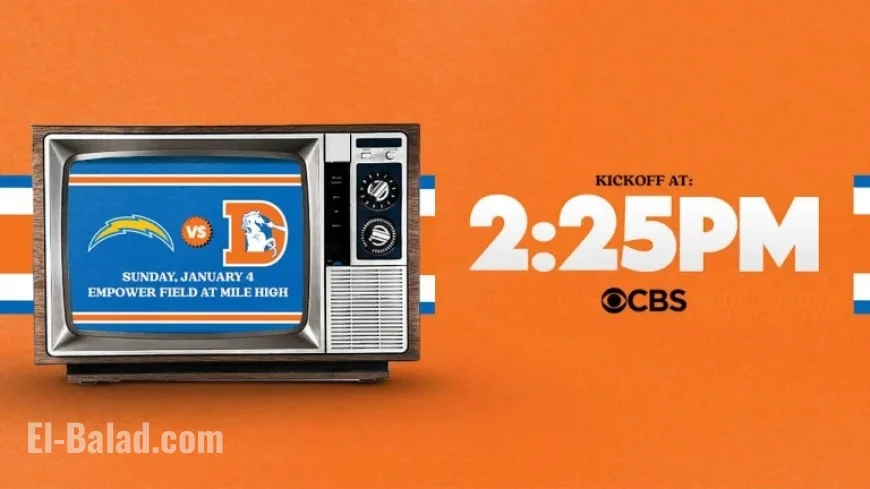 Broncos Face Chargers in Week 18 Showdown on Sunday, January 4