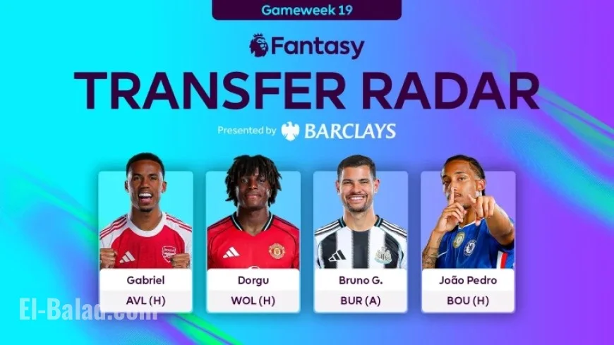 Scout Highlights Key Transfers for FPL Gameweek 19
