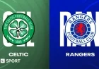 Celtic vs Rangers: Live Commentary, Updates & Report from Scottish Premiership Match