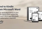 Microsoft Word Ends ‘Send to Kindle’ Feature