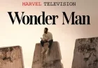 Marvel’s ‘Wonder Man’: Watch the Exciting New Trailer