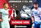Watch Atlas vs. Puebla Live: J1 Clausura 2026 Schedule & Timing