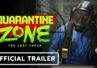 “Quarantine Zone: The Last Check Launches on PC Game Pass Next Week”