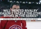 ‘Heated Rivalry’ Season 2: Author Clarifies Major Book-Based Questions