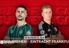Live: Werder Bremen vs Eintracht Frankfurt – Bundesliga Stats & Head-to-Head