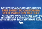 Governor Newsom Offers Free California Park Entry on MLK Day, Rebuking Trump