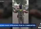 Southern California Immigration Raids Ignite Community Fear