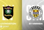 Livingston vs St Mirren: Scottish Cup Updates and Match Report