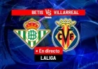 Live LaLiga Action: Betis vs. Villarreal Today