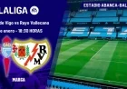 Celta de Vigo vs. Rayo Vallecano: Today’s LaLiga Match Viewing Details