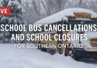 Southern Ontario Faces School Bus Cancellations, Closures on January 21, 2026