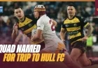 Hull FC Announces 22-Man Squad for Upcoming Friendly Match