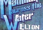 Review: Elton John’s ‘Madman Across the Water’